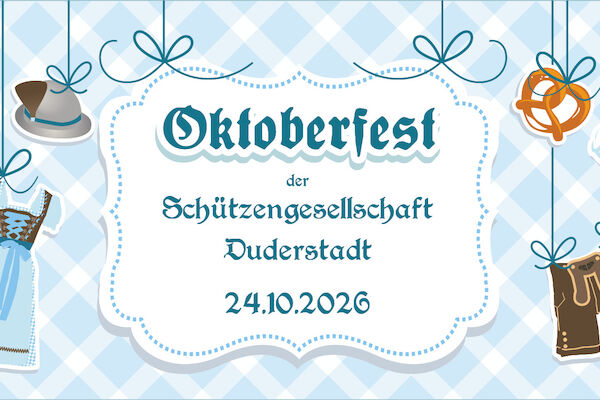 Oktoberfest & Abschießen 2026